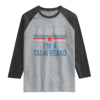 Talarico I'm A Talafreako Raglan Shirt Vintage Patriotic James Voter Political Supporter Star Graphic