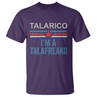 Talarico I'm A Talafreako T Shirt Vintage Patriotic James Voter Political Supporter Star Graphic
