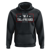 I'm A Talafreako Patriotic Voter Hoodie James Talarico Political Supporter Election Box Graphic