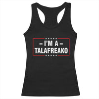 I'm A Talafreako Patriotic Voter Racerback Tank Top James Talarico Political Supporter Election Box Graphic