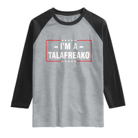 I'm A Talafreako Patriotic Voter Raglan Shirt James Talarico Political Supporter Election Box Graphic