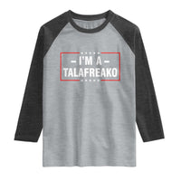 I'm A Talafreako Patriotic Voter Raglan Shirt James Talarico Political Supporter Election Box Graphic