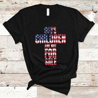 End Human Trafficking T Shirt God's Children Are Not For Sale Christian Jesus American Flag - Wonder Print Shop