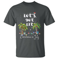 Let's Get Lit Chrismast In July T Shirt Xmas Lights Palm Tree Decoration - Wonder Print Shop