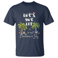 Let's Get Lit Chrismast In July T Shirt Xmas Lights Palm Tree Decoration - Wonder Print Shop