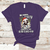 Christmas in July T Shirt We Gonna Party Like It's My Birthday Jesus Christmas In July - Wonder Print Shop