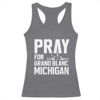 Pray for Grand Blanc Michigan Racerback Tank Top Faith and Community Support - Wonder Print Shop
