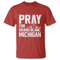 Pray for Grand Blanc Michigan T Shirt Faith and Community Support - Wonder Print Shop