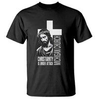 Christianity Is Under Attack T Shirt Jesus Stand for Faith Michigan Church - Wonder Print Shop