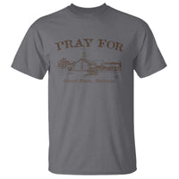 Pray for Grand Blanc Michigan T Shirt Vintage Church Faith Support - Wonder Print Shop