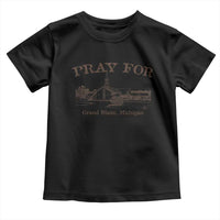 Pray for Grand Blanc Michigan Toddler T Shirt Vintage Church Faith Support - Wonder Print Shop