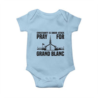 Christianity Is Under Attack Baby Onesie Pray for Grand Blanc Church Michigan Faith Support - Wonder Print Shop