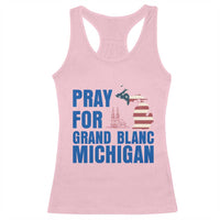 Pray for Grand Blanc Michigan Racerback Tank Top American Flag Christian Support - Wonder Print Shop