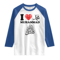 I Love Muhammad Raglan Shirt Musliam Identity Faith Peace Pride Islamic Calligraphy - Wonder Print Shop