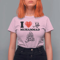 I Love Muhammad T Shirt For Women Musliam Identity Faith Peace Pride Islamic Calligraphy - Wonder Print Shop