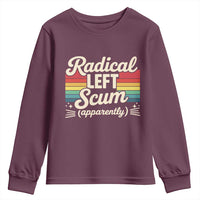 Funny Radical Left Scum Apparently Youth Sweatshirt Retro Political Humor - Wonder Print Shop
