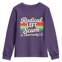 Funny Radical Left Scum Apparently Youth Sweatshirt Retro Political Humor - Wonder Print Shop