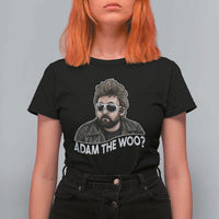 Adam Inspired Graphic T Shirt For Women The Woo Memorial Tribute - Wonder Print Shop