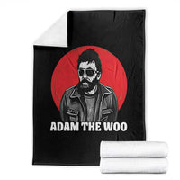 Adam Inspired Graphic Throw Blanket The Woo In Remembrance Memorial Tribute - Wonder Print Shop