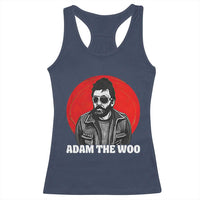 Adam Inspired Graphic Racerback Tank Top The Woo In Remembrance Memorial Tribute - Wonder Print Shop