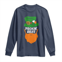 Funny St Patricks Day Long Sleeve Shirt Feckin Eejit Irish Slang Idiot Patty's Day
