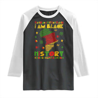 I Am Black History Raglan Shirt African American Pride Kente