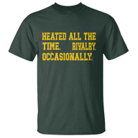 Heated All The Time Rivalry Occasionally T Shirt Viral Hockey Romance for Passionate Fans
