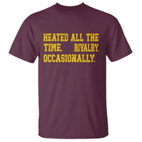 Heated All The Time Rivalry Occasionally T Shirt Viral Hockey Romance for Passionate Fans