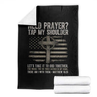 Need Prayer Tap My Shoulder Christian Patriotic Throw Blanket American Flag Cross Crown of Thorns Matthew 18:20