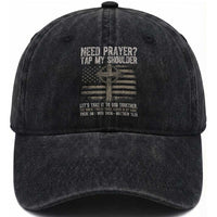Need Prayer Tap My Shoulder Christian Patriotic Washed Cotton Baseball Cap American Flag Cross Crown of Thorns Matthew 18:20