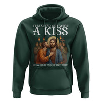 It Started Out With A Kiss Funny Jesus Christian Easter Hoodie Judas Betrayal Jesus Faith Message Biblical Humor
