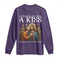 It Started Out With A Kiss Funny Jesus Christian Easter Long Sleeve Shirt Judas Betrayal Jesus Faith Message Biblical Humor