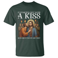 It Started Out With A Kiss Funny Jesus Christian Easter T Shirt Judas Betrayal Jesus Faith Message Biblical Humor