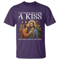 It Started Out With A Kiss Funny Jesus Christian Easter T Shirt Judas Betrayal Jesus Faith Message Biblical Humor