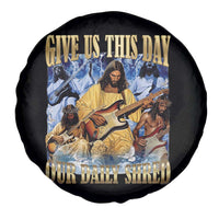Give Us This Day Our Daily Shred Funny Christian Jesus Rock Spare Tire Cover Faith Humor Music Lover Inspired Gift