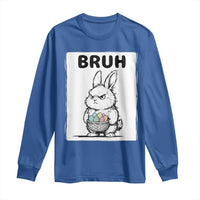 Bruh Angry Easter Bunny with Eggs Basket Long Sleeve Shirt Funny Rabbit Meme Humor Graphic Gift