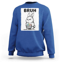 Bruh Angry Easter Bunny with Eggs Basket Sweatshirt Funny Rabbit Meme Humor Graphic Gift