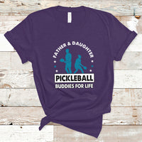 Pickleball Dad T Shirt Father And Daughter Pickleball Buddies For Life Pickleball Dad Coach - Wonder Print Shop