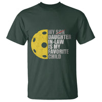 Funny Pickleball T Shirt Not My Son My Daughter In Law Is My Favorite Child - Wonder Print Shop
