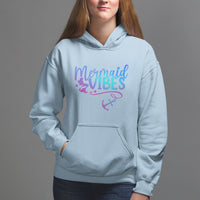 Mermaid Vibes For Women Girl Mythical Creature Hoodie - Wonder Print Shop