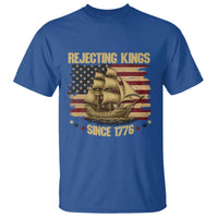 Rejecting Kings Since 1776 T Shirt Historic Ship Sailboat Distressed American Flag