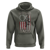 Let’s Go Taco Betsy Ross Flag Hoodie Vintage Patriotic Rifle Gun Rights
