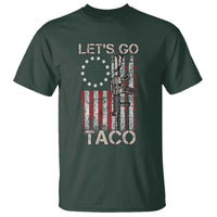 Let’s Go Taco Betsy Ross Flag T Shirt Vintage Patriotic Rifle Gun Rights