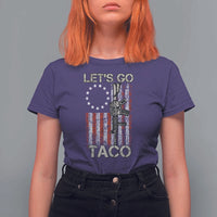 Let’s Go Taco Betsy Ross Flag T Shirt For Women Vintage Patriotic Rifle Gun Rights