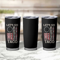 Let’s Go Taco Betsy Ross Flag Tumbler Cup Vintage Patriotic Rifle Gun Rights