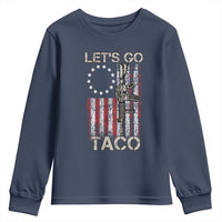 Let’s Go Taco Betsy Ross Flag Youth Sweatshirt Vintage Patriotic Rifle Gun Rights