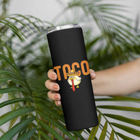 TACO Chicken in Sombrero Skinny Tumbler Funny Mexican Food