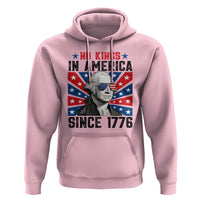 No Kings in America Since 1776 Hoodie Founding Fathers George Washington Patriotic