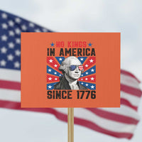 No Kings in America Since 1776 Protest Sign Founding Fathers George Washington Patriotic - Wonder Print Shop