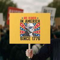 No Kings in America Since 1776 Protest Sign Founding Fathers George Washington Patriotic - Wonder Print Shop